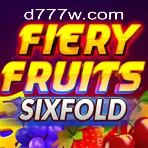 Experience Timeless Fun with FieryFruitsSixFold